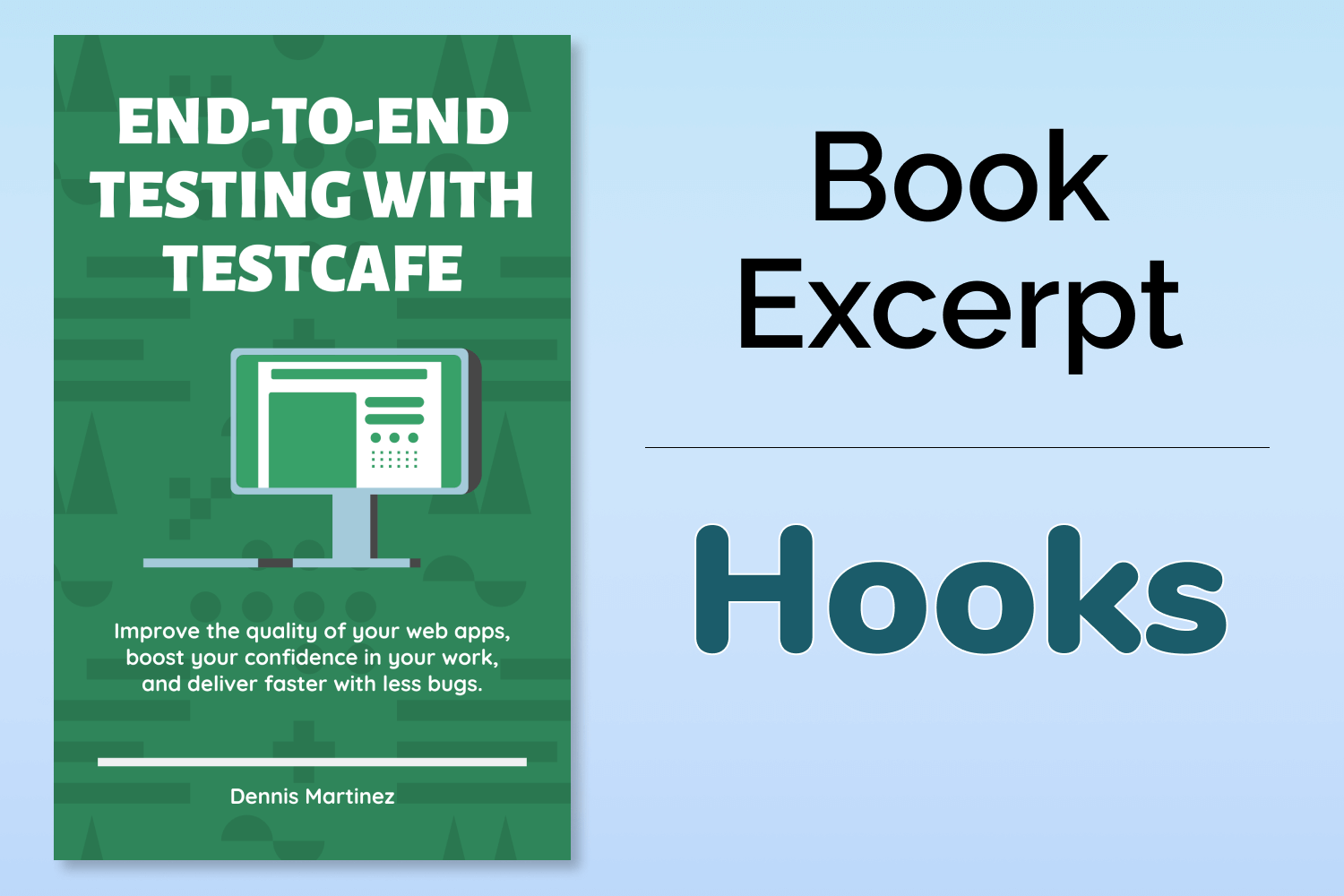 End-to-End Testing with TestCafe Book Excerpt: Hooks